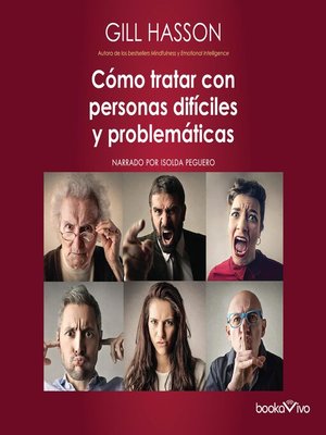 cover image of Cómo tratar con personas difíciles y problemáticas (How to Deal with Difficult People)